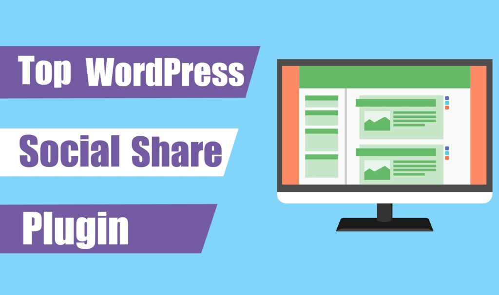 Top WordPress Social Share Plugins